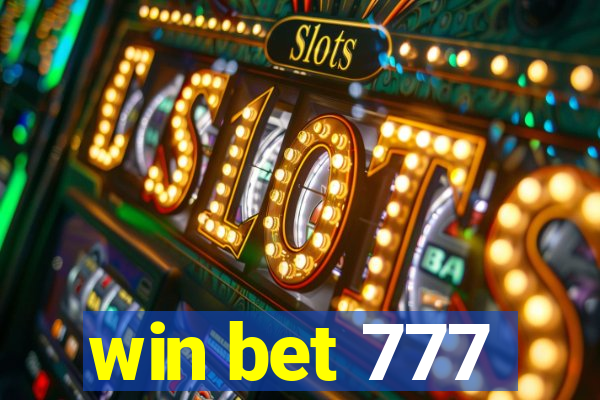 win bet 777